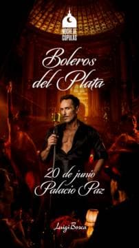 Poster de Noche de cúpulas - Boleros del Plata en el Palacio Paz