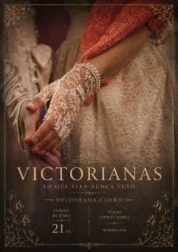 Poster de Victorianas - Lo que ella nunca tuvo