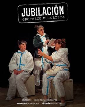 Poster de JUBILACION, Grotesco Futurista