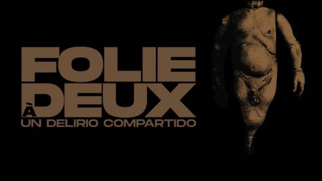 Poster de FOLIE À DEUX (Un delirio compartido)