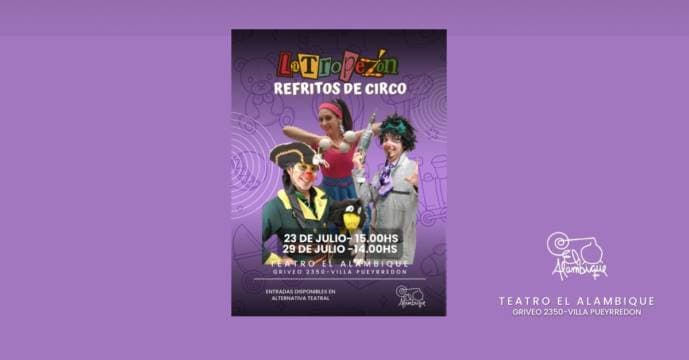 Poster de La Tropezón "Refritos de circo"