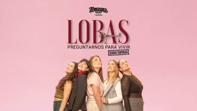 Poster de Lobas, Preguntarnos para vivir