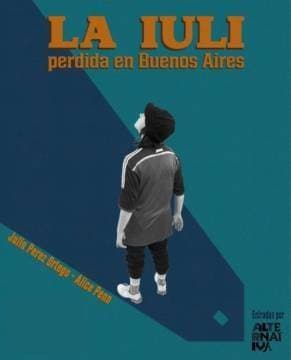 La Iuli perdida en Buenos Aires