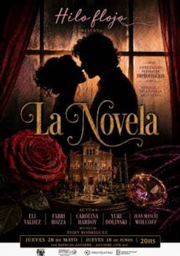 Poster de Compañía HILO FLOJO presenta: La Novela