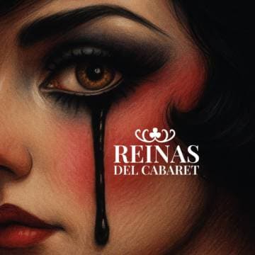 Poster de Las Reinas del Cabaret