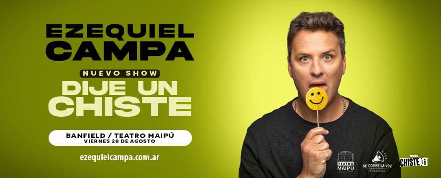 Poster de DIJE UN CHISTE - Ezequiel Campa