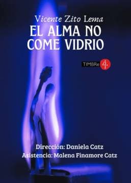 Poster de El alma no come vidrio
