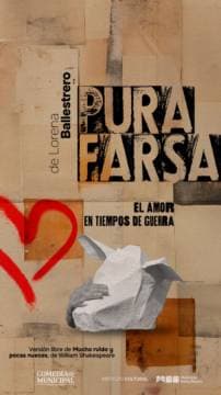 Poster de PURA FARSA. El amor en tiempos de guerra